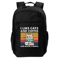I Like Cats And Coffee And Maybe 3 People Funny Cats Backpack