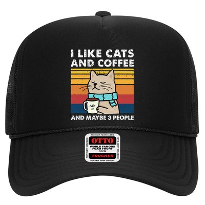 I Like Cats And Coffee And Maybe 3 People Funny Cats Trucker Hat