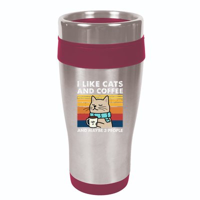 I Like Cats And Coffee And Maybe 3 People Funny Cats 16oz Travel Tumbler