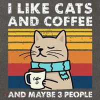 I Like Cats And Coffee And Maybe 3 People Funny Cats Cotton Canvas Backpack