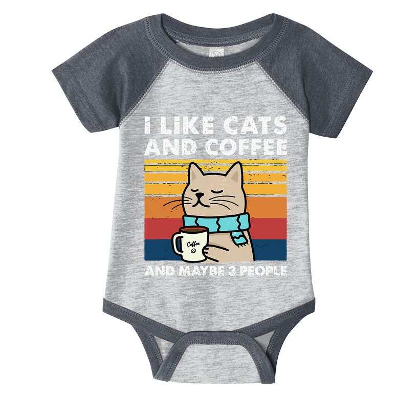 I Like Cats And Coffee And Maybe 3 People Funny Cats Infant Baby Jersey Bodysuit