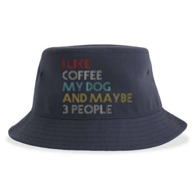 I LIKE COFFEE MY DOG MAYBE 3 PEOPLE COFFEE LOVERS QUOTE Sustainable Bucket Hat