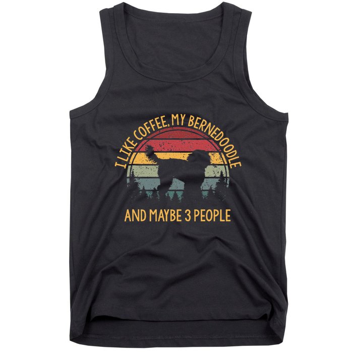 I Like Coffee My Bernedoodle And Maybe 3 People Tank Top