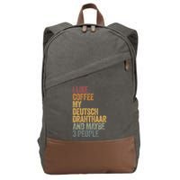 I Like Coffee My Deutsch Drahthaar And Maybe 3 People Cotton Canvas Backpack