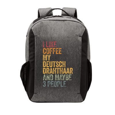 I Like Coffee My Deutsch Drahthaar And Maybe 3 People Vector Backpack