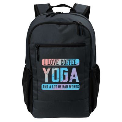 I Love Coffee Yoga And Bad Words Funny Yoga Saying Daily Commute Backpack