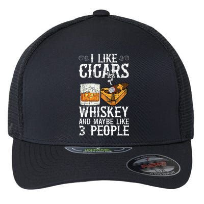 I Like Cigars Whiskey And Maybe 3 People Cigar Lounge Flexfit Unipanel Trucker Cap