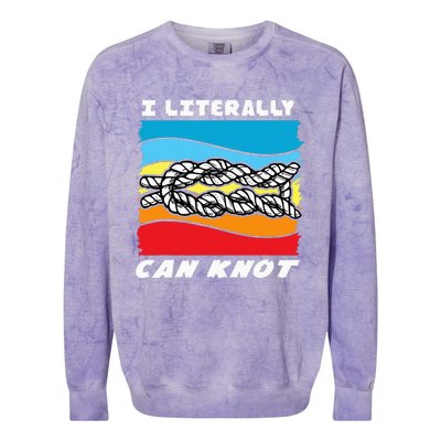 I Literally Can Knot Funny Knotting Colorblast Crewneck Sweatshirt