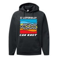 I Literally Can Knot Funny Knotting Performance Fleece Hoodie