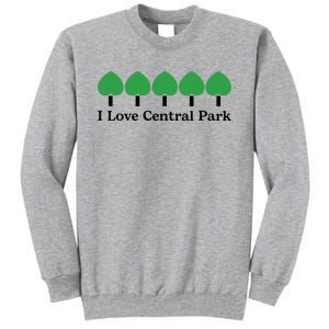 I Love Central Park Tall Sweatshirt