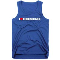 I Love Cheesecake Gift Tank Top