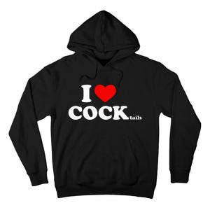 I Love Cocktails I Heart Cocktail Funny Drinking Party Tall Hoodie