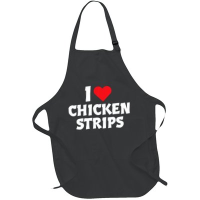 I Love Chicken Strips Crispy Chicken Fingers Fast Food Lover  Apron