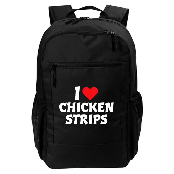 I Love Chicken Strips Crispy Chicken Fingers Fast Food Lover  Backpack