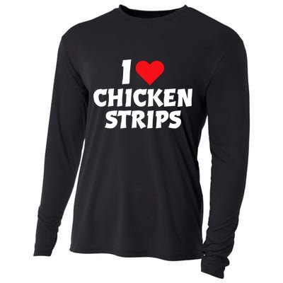 I Love Chicken Strips Crispy Chicken Fingers Fast Food Lover  Cooling Performance Long Sleeve Crew