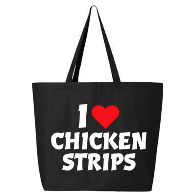 I Love Chicken Strips Crispy Chicken Fingers Fast Food Lover  25L Jumbo Tote