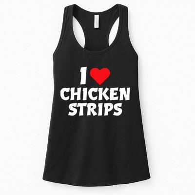 I Love Chicken Strips Crispy Chicken Fingers Fast Food Lover  Womens Tank Top
