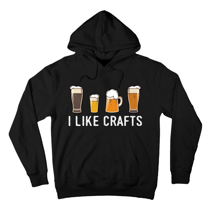 I Like Crafts Beer Hoodie