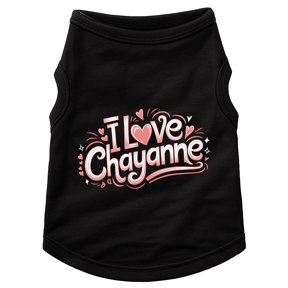 I Love Chayanne Girlfriend Boyfriend Couples First Name Doggie Tank