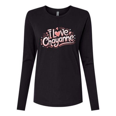 I Love Chayanne Girlfriend Boyfriend Couples First Name Womens Cotton Relaxed Long Sleeve T-Shirt