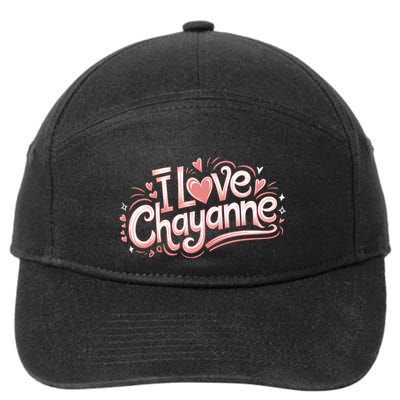 I Love Chayanne Girlfriend Boyfriend Couples First Name 7-Panel Snapback Hat