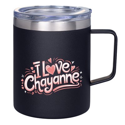 I Love Chayanne Girlfriend Boyfriend Couples First Name 12oz Stainless Steel Coffee Mug