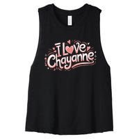 I Love Chayanne Girlfriend Boyfriend Couples First Name Women's Racerback Cropped Tank