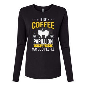 I Like Coffee Papillion Maybe 3 People Dog Lover Womens Cotton Relaxed Long Sleeve T-Shirt