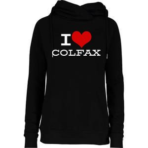 I Love Colfax Colorado Womens Funnel Neck Pullover Hood