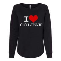 I Love Colfax Colorado Womens California Wash Sweatshirt