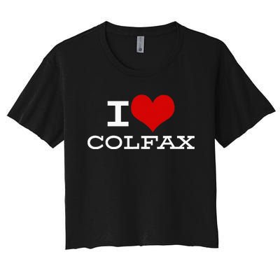 I Love Colfax Colorado Women's Crop Top Tee