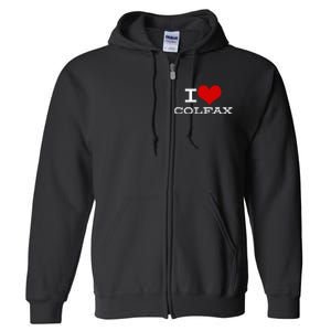 I Love Colfax Colorado Full Zip Hoodie