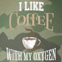 I Like Coffee With My Oxygen Coffee Quote For Coffee Lovers Legacy Tie Dye Trucker Hat