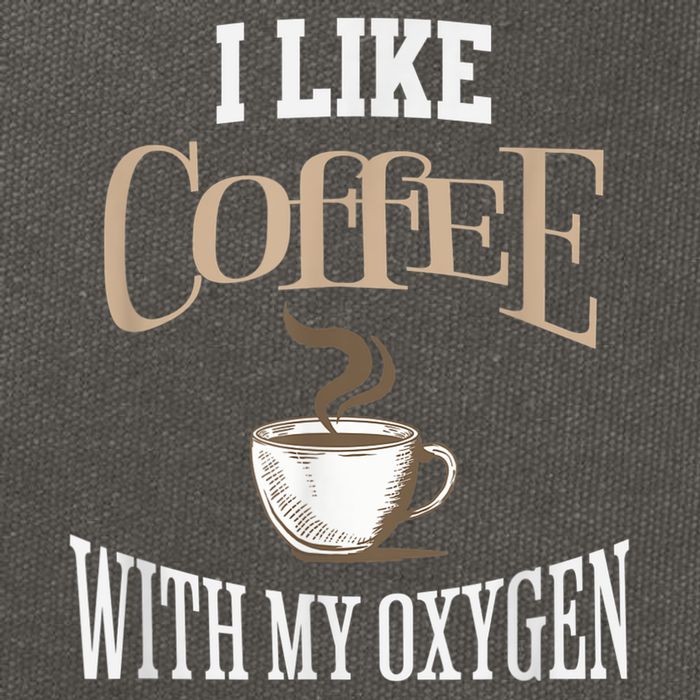 I Like Coffee With My Oxygen Coffee Quote For Coffee Lovers Cotton Canvas Backpack