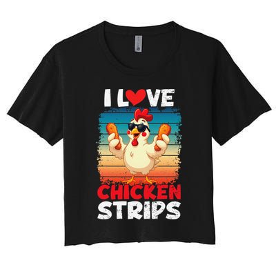 I Love Chicken Strips Crispy Chicken Fingers Fast Food Women's Crop Top Tee