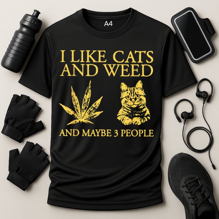 I Like Cats And Weed And Maybe 3 People Cooling Performance Crew T-Shirt