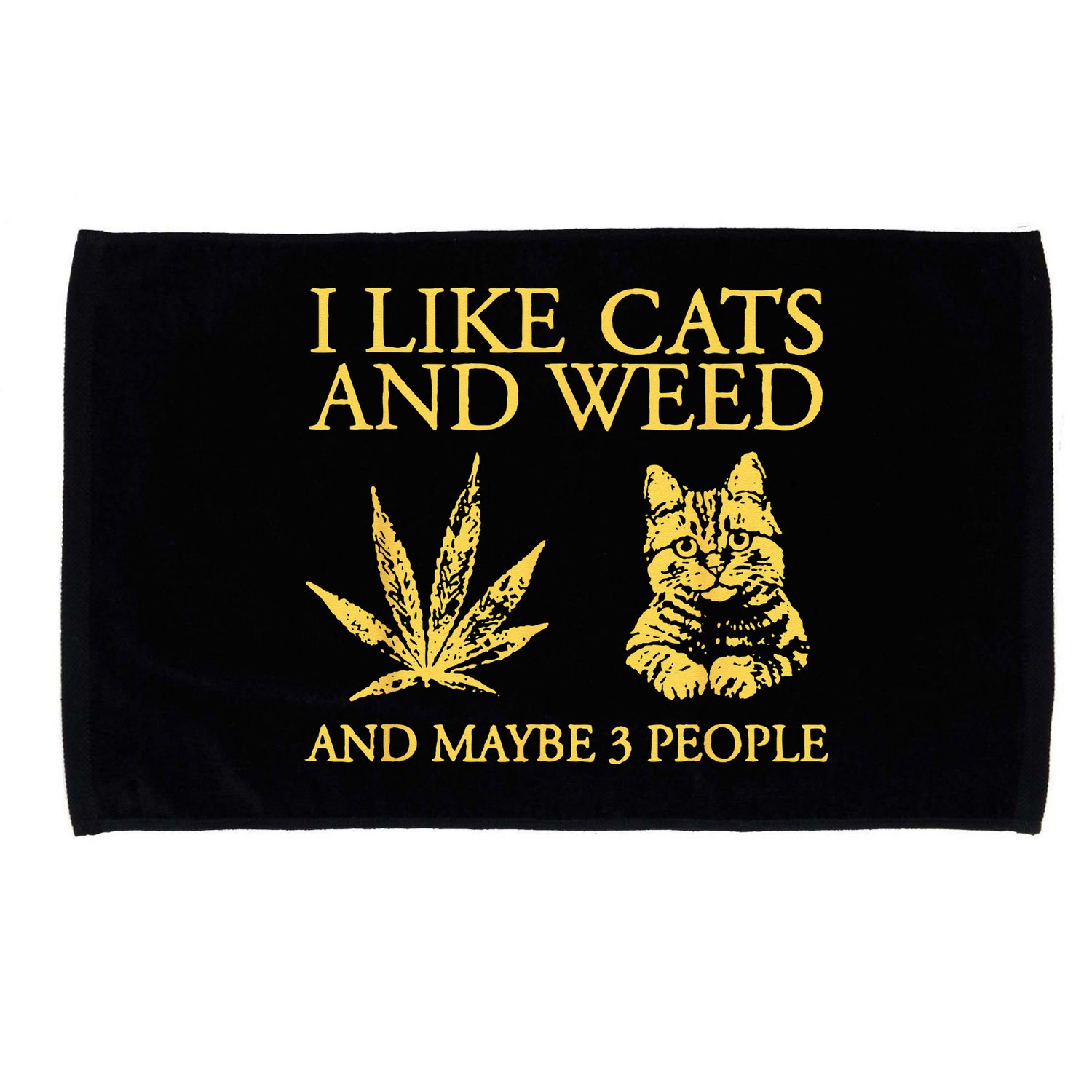 I Like Cats And Weed And Maybe 3 People Microfiber Hand Towel