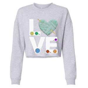 I Love Crochet And Knitting Great Gift Funny Crocheting Lover Gift Cropped Pullover Crew