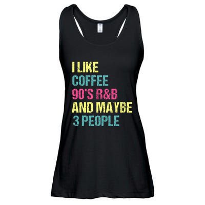 I Like Coffee 90s R&B And Maybe 3 People Ladies Essential Flowy Tank
