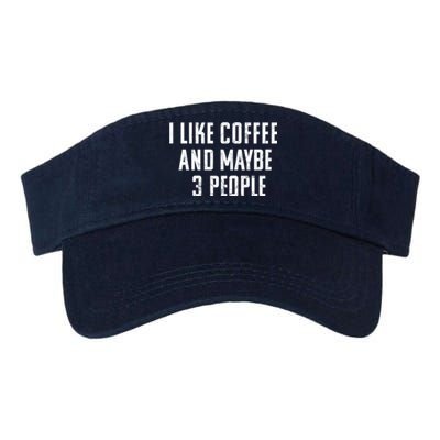 I Like Coffee And Maybe Three People Vintage Used Look Valucap Bio-Washed Visor