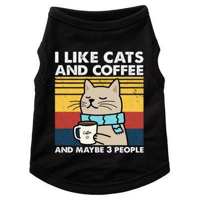 I Like Cats And Coffee And Maybe 3 People Retro Coffee Lover Doggie Tank