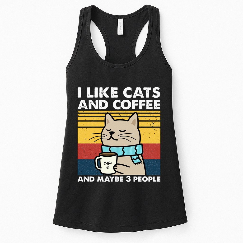 I Like Cats And Coffee And Maybe 3 People Retro Coffee Lover Womens Tank Top