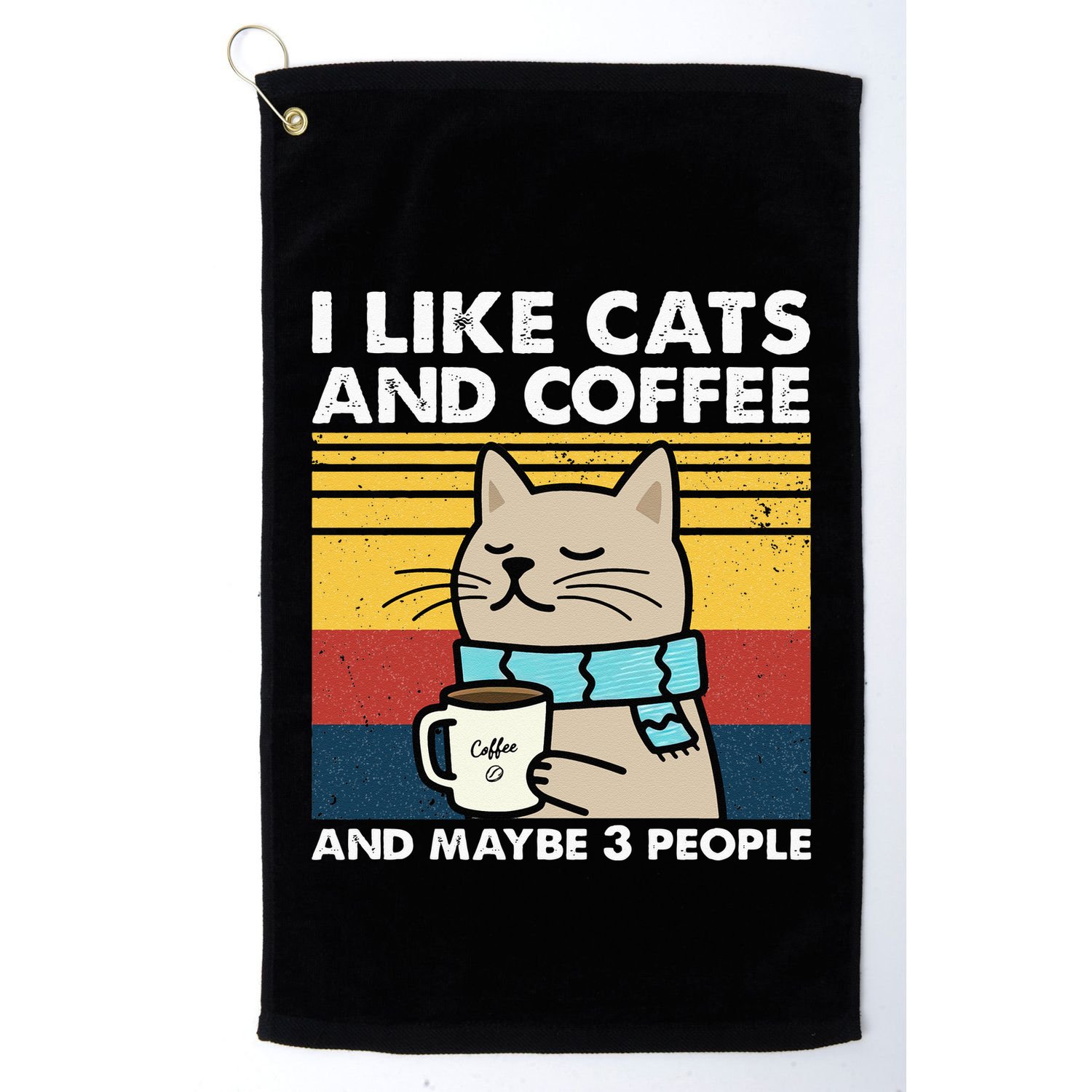 I Like Cats And Coffee And Maybe 3 People Retro Coffee Lover Golf Towel