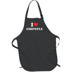 I Love Chipotle I Love Heart Chipotle Full-Length Apron With Pockets