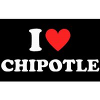 I Love Chipotle I Love Heart Chipotle Bumper Sticker