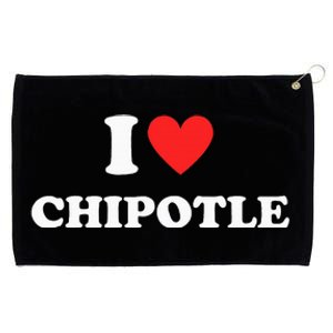 I Love Chipotle I Love Heart Chipotle Grommeted Golf Towel