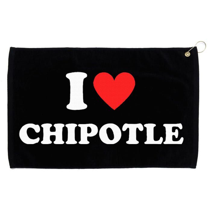 I Love Chipotle I Love Heart Chipotle Grommeted Golf Towel