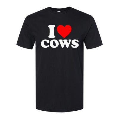 I Love Cows I Heart Cows Funny Farming Cow Lover Softstyle® CVC T-Shirt