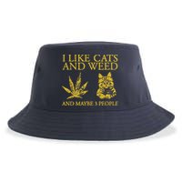 I Like Cats And Weed And Maybe 3 People Sustainable Bucket Hat