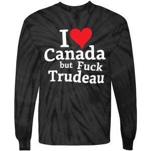 I Love Canada But Fuck Trudeau Tie-Dye Long Sleeve Shirt